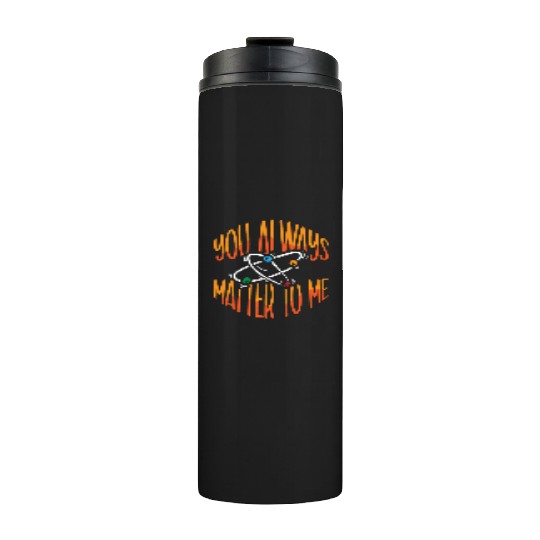 Chemistry Science Physics Research Nerd Humor Thermal Tumblers