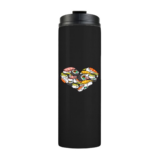 Sushi Heart For Sushi Lover Thermal Tumblers