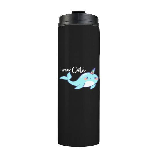 Stay Cute, Narwhal Thermal Tumblers