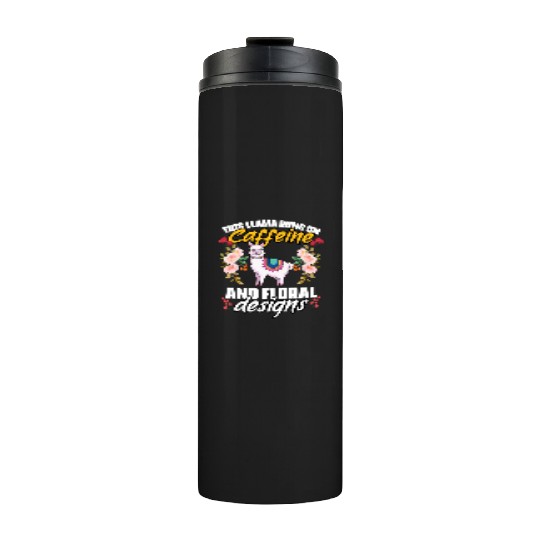 This Girl Runs On Caffeine Funny Floral Animal For Thermal Tumblers