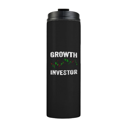Growth Investor Investing Invest Shareholder Thermal Tumblers