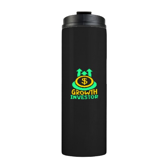 Growth Investor Investing Invest Shareholder Thermal Tumblers