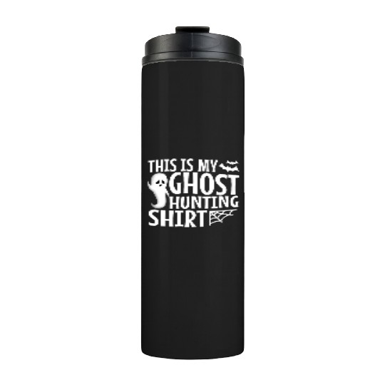 This is my ghost hunting Thermal Tumblers