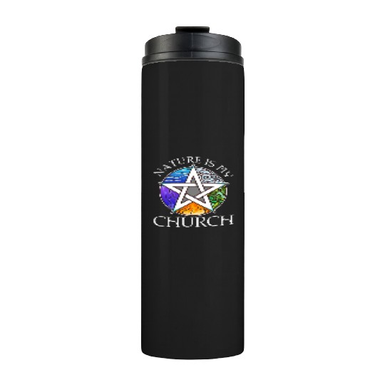 Nature Is My Church Thermal Tumblers