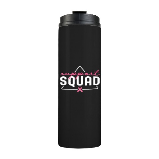 Breast Cancer Support Squad Matching Family Thermal Tumblers
