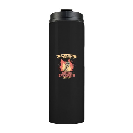 Funny Cycling Riders Cyclist Bicycle Mountain Thermal Tumblers
