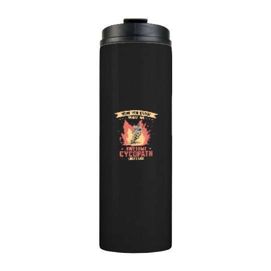 Funny Cycling Riders Cyclist Bicycle Mountain Thermal Tumblers