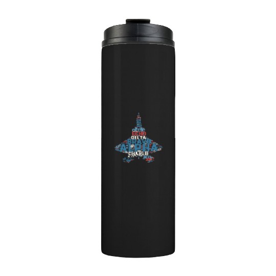 Full Phonetic Alphabet Fighter Jet Pilot Thermal Tumblers