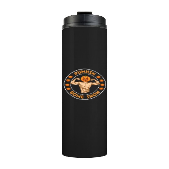 Pumpkin Some Iron Funny Halloween Gym Workout Thermal Tumblers