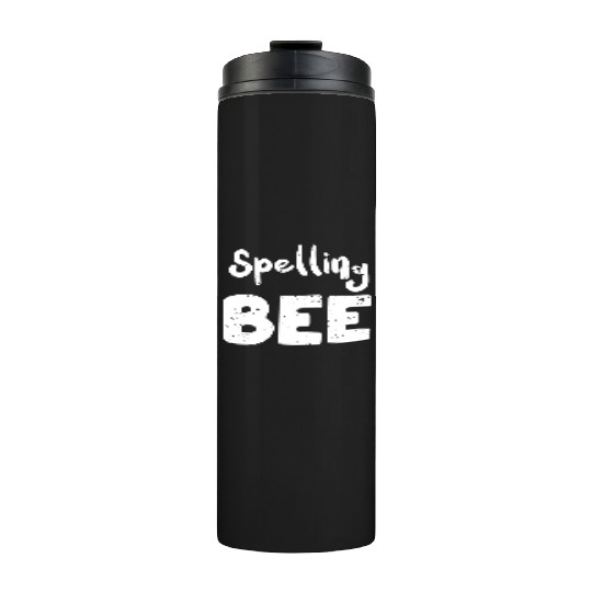 Spelling Bee - Teacher Thermal Tumblers