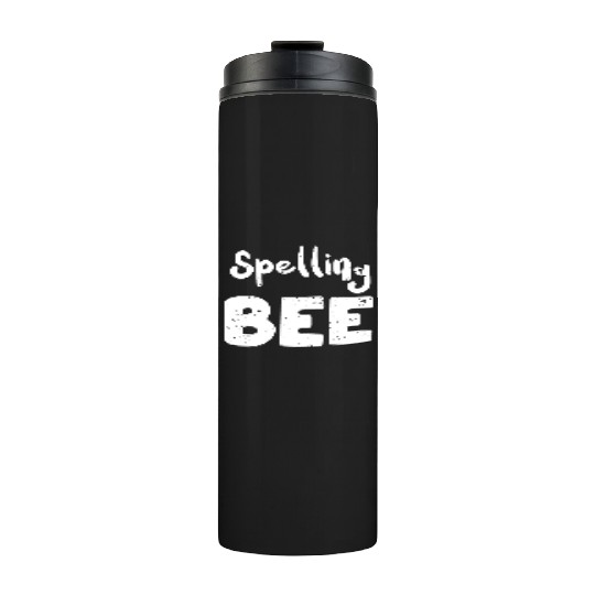 Spelling Bee - Teacher Thermal Tumblers
