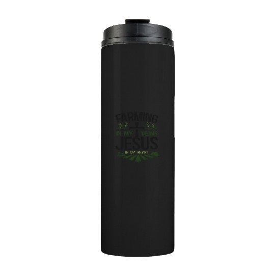 Farming Farmer Faith Christian Thermal Tumblers