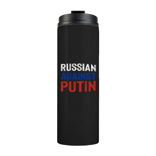 Russian against Putin russia flag grunge Thermal Tumblers