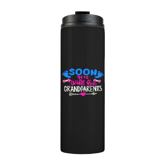 We Will Become Grandparents, Be Grandparents Thermal Tumblers