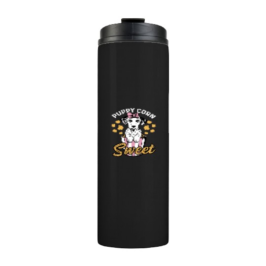 Puppy Corn Sweet Dalmatian Mom Gift Thermal Tumblers