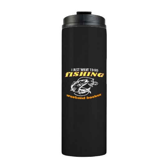 Fishing Lifestyle weekend hooker Thermal Tumblers