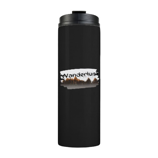 Wanderlust design Thermal Tumblers