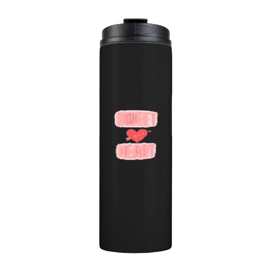 sweet heart Thermal Tumblers