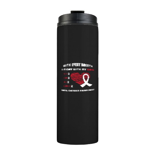 Faith Hope Love Support Squad Lung Cancer Dad Thermal Tumblers