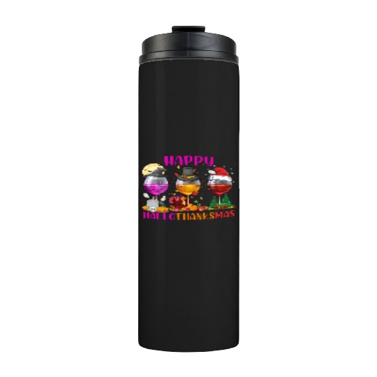 Happy Hallothanksmas Wine Lover Halloween Thankful Thermal Tumblers
