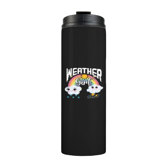 Weather Girl Meteorologist Meteorology Storm Thermal Tumblers