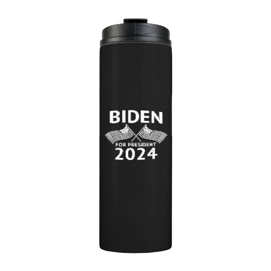 Joe Biden For President 2024 Thermal Tumblers