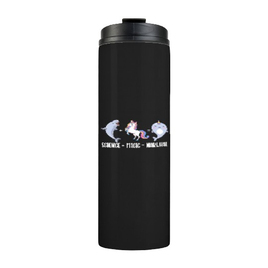 Science Magic Narwhal Unicorn Of The Sea Animal Thermal Tumblers