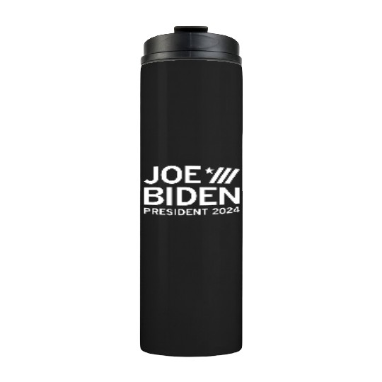 Joe Biden President 2024 Thermal Tumblers