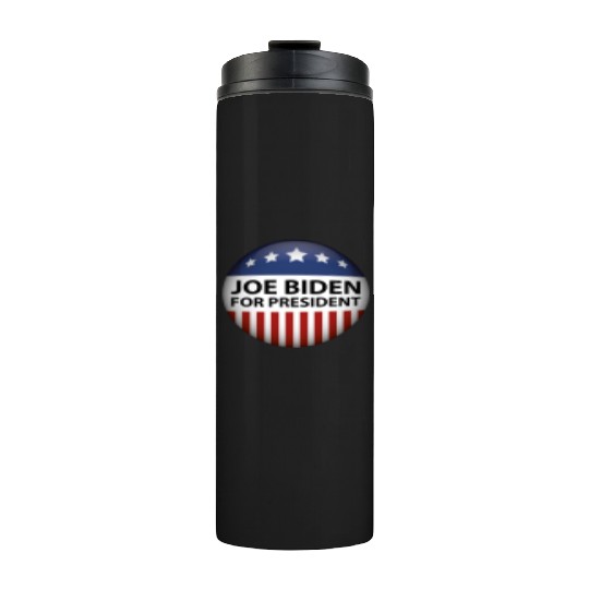 Joe Biden For President 2024 Thermal Tumblers