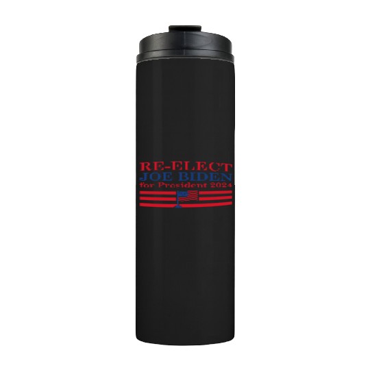 Joe Biden For President 2024 Thermal Tumblers