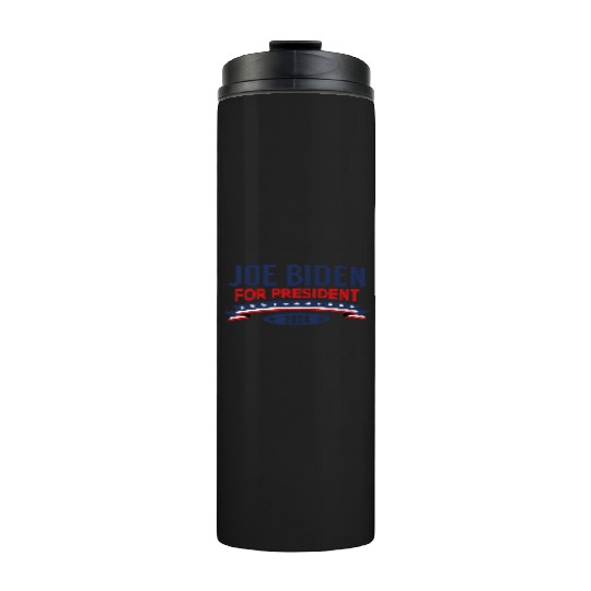 Joe Biden For President 2024 Thermal Tumblers
