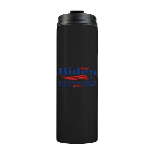 Joe Biden For President 2024 Thermal Tumblers