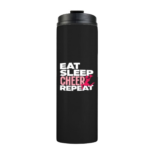 Eat Sleep Cheer Repeat Funny Cheerleading Gift Thermal Tumblers