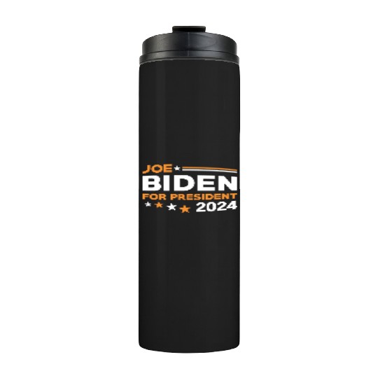 Joe Biden For President 2024 Thermal Tumblers