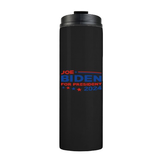 Joe Biden For President 2024 Thermal Tumblers
