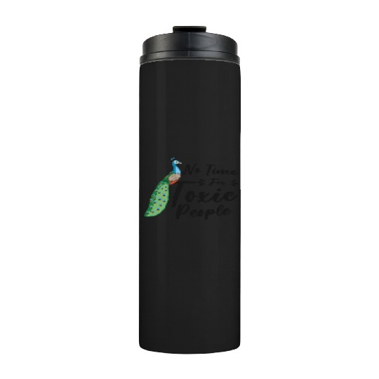 Peacock Positivity Peacock Fan Toxic People Nature Thermal Tumblers