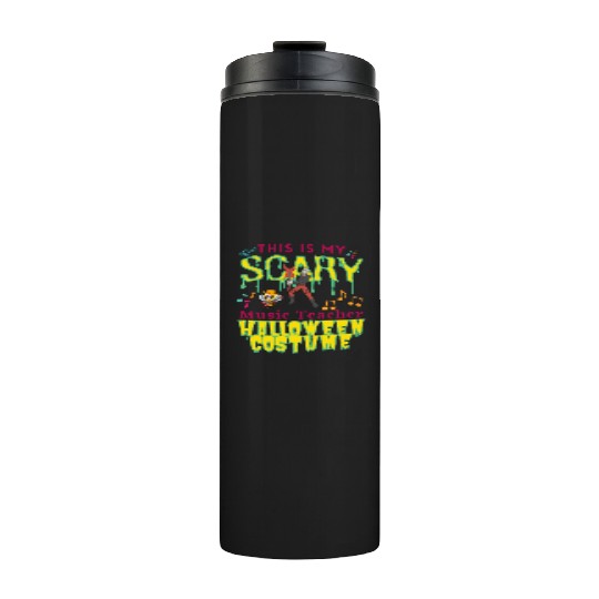 This Is My Scary Music Teacher Halloween Costume Thermal Tumblers