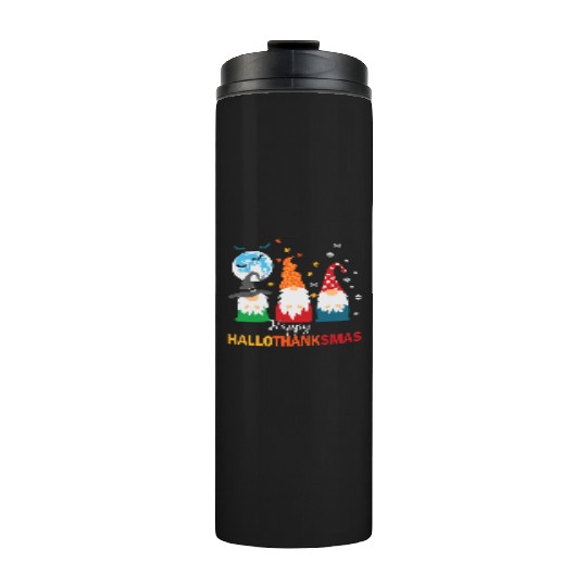 Happy Hallothanksmas Gnomes Lover Halloween Thermal Tumblers