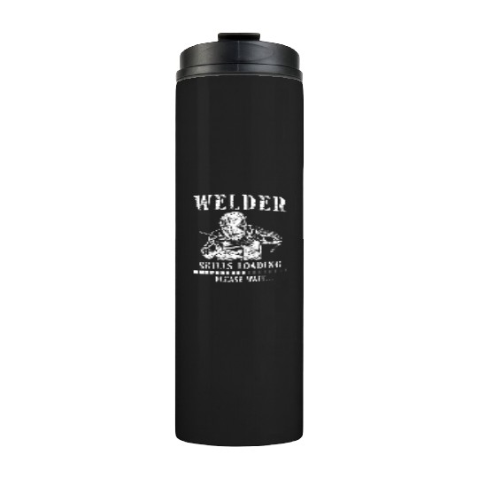 Welder Welding Apprentice Vintage Thermal Tumblers