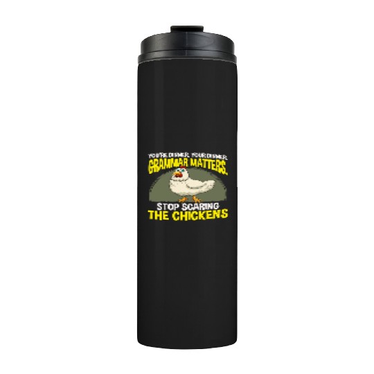 Funny Grammar Teacher Chicken Farming Thermal Tumblers
