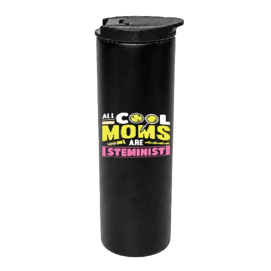 All cool moms are Steminist Thermal Tumblers