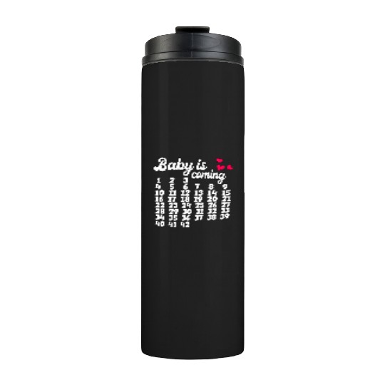 Baby is coming Baby Development Thermal Tumblers