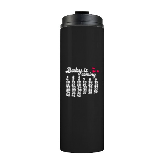 Baby is coming Baby Development Thermal Tumblers