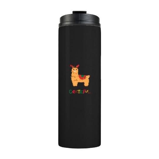 Fa La La La LLama - Grateful ! Thermal Tumblers
