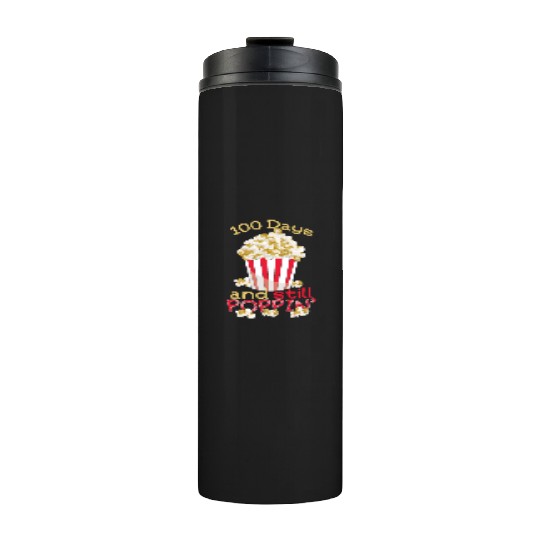 Teacher Student 100th Day 100 Days Of School Pop Thermal Tumblers