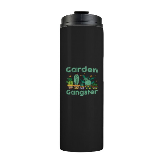 Garden Gangster Flower Enthusiast Thermal Tumblers