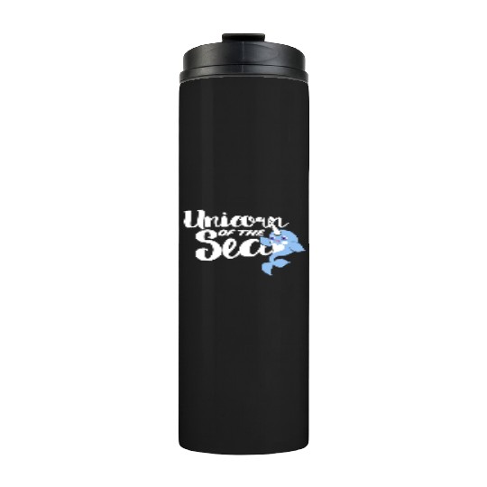 Unicorn of the sea narwhal humor Thermal Tumblers