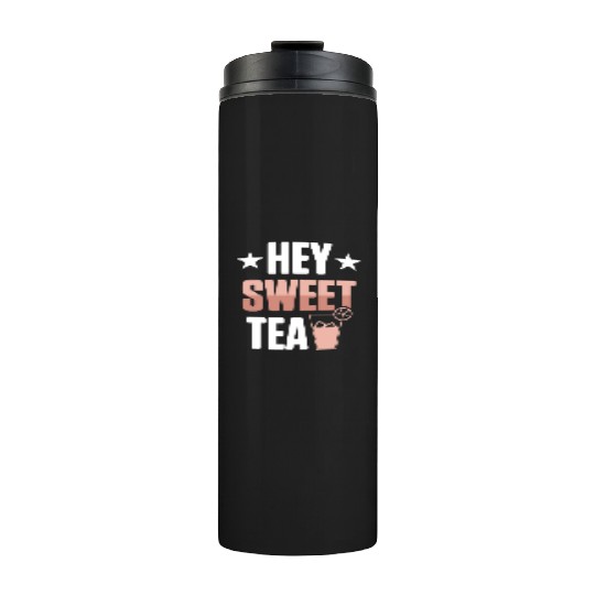 Funny Hey Sweet Tea Glass Drinking Iced Tea Thermal Tumblers