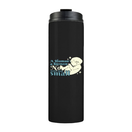 Anti Abortion Pro Life Conservative Gift Idea Thermal Tumblers