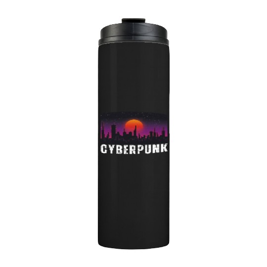 Cyberpunk City Skyline, Science Fiction / Sci-Fi. Thermal Tumblers